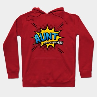 Aunt & Superhero - Comic Book Style Auntie Gift Hoodie